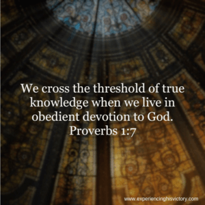 True Knowledge from Obedient Devotion